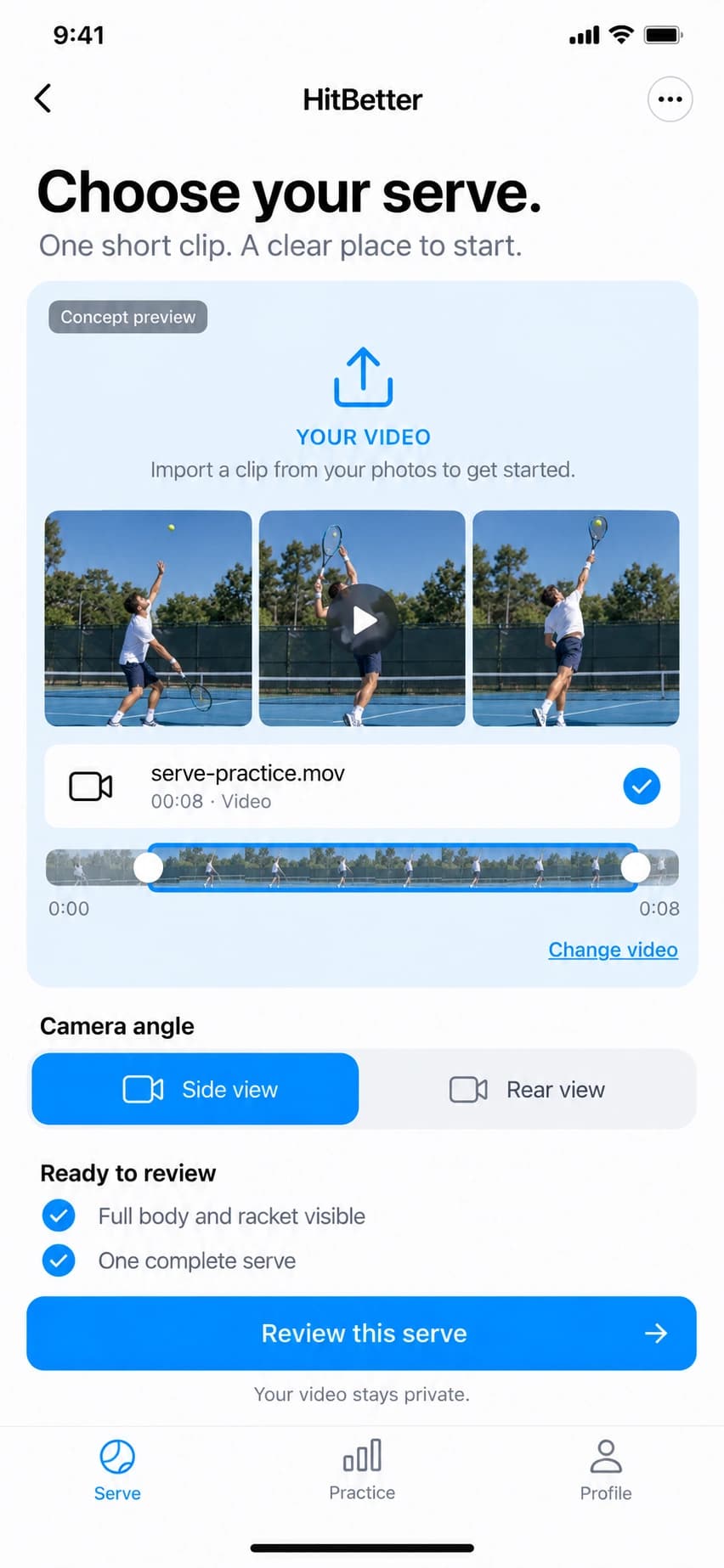 HitBetter concept preview: import and trim a serve video, select camera angle, and check recording quality